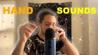 ASMR | Hand Sounds (No talking)
