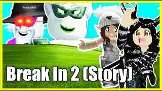 HOW TO BEAT Break In 2 (Story) FAST & EASY | AS ONLY SURVIVOR