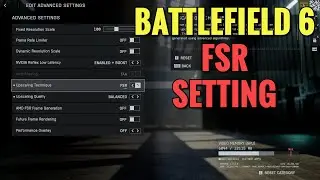 Battlefield 6 How To Enable FSR Setting