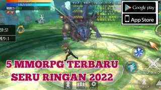 5 MMORPG Terbaru 2022 Yang Seru dan Ringan untuk dimainkan | Rekomendasi game Android-IOS