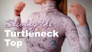 Sewing the Turtleneck Top | Sewing Pattern N.48