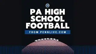Week 1 surprises and look ahead to Harrisburg vs. Bishop McDevitt | PA High School Football Report