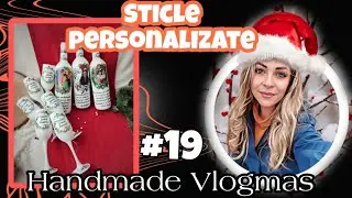 ⛄Handmade Vlogmas #19 ⛄ // Sticle personalizate// DIY// Decoupage