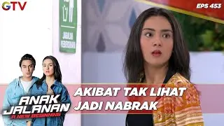 Akibat Tak Lihat Jadi Nabrak - Anak Jalanan A New Beginning
