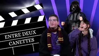 Entre deux canettes - 2024