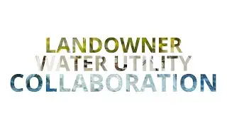 Landowner Utility Collaboration
