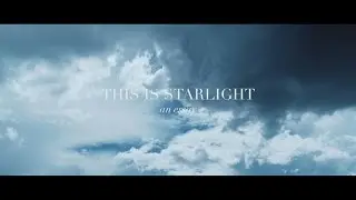 THIS IS STARLIGHT - Short Film