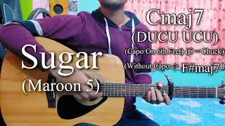 Maroon 5 - Sugar | Easy Guitar Chords Lesson+Cover, Strumming Pattern, Progressions...