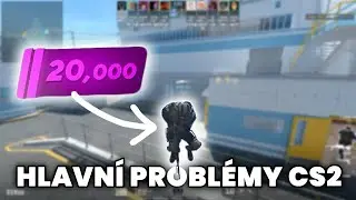 Tohle Jsou Nejhorší Problémy v CS2?!