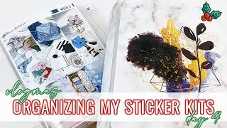 VLOGMAS DAY 4 🎄 Organize My Sticker Kits!