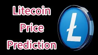 Litecoin Price Prediction | LTC : $400 POSSIBLE?