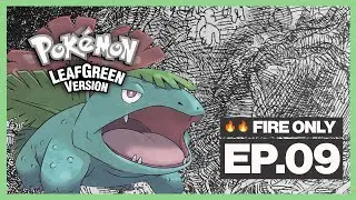 Going to See the Pokèmaniac! | Ep 09 | Pokemon LeafGreen: FIRE ONLY