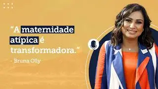 Podcast com Bruna Olly | GloryCast | #63
