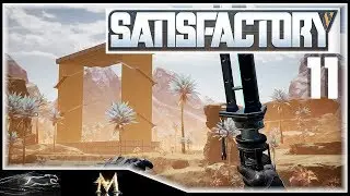 Satisfactory -  Episode 11 - Starting the Main Factory with 8 Input Conveyors