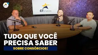 Tudo que você precisa saber Sobre Consórcios - Parte I