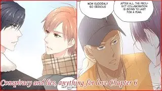 Conspiracy and lies, anything for love Chapter 6 manga yaoi bl boys love boysxboys