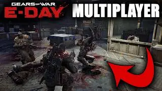 Gears of War: E-DAY Multiplayer is CRAZY