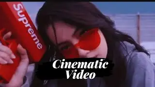 Cinematic Music Video