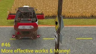FS18 Timelapse #46  More effective works & Money!