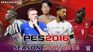 PES 2016 PATCH NOSTALGIA SEASON 2015/2016 - PES 2016 PTE PATCH 5.0 - PES 2016 PC GAMEPLAY