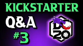 DC20 Kickstarter Q&A #3