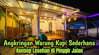 Usaha Angkringan Warung Kopi Sederhana di Pinggir Jalan