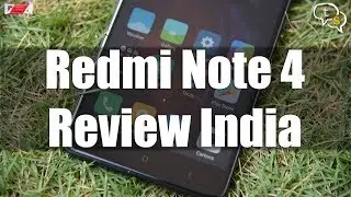 Xiaomi Redmi Note 4 review India