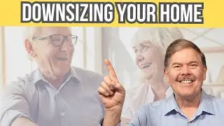 DOWNSIZING YOUR HOME