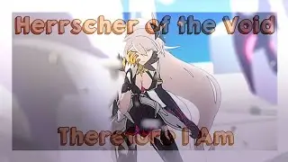 Herrscher of the Void Edit | Therefore I Am