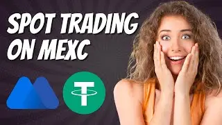 How To Do Spot Trading On MEXC (Complete Tutorial)