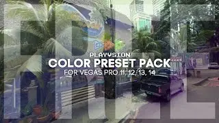 PLAYVSION - Color Preset Pack for Vegas Pro