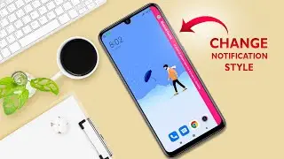 Customize your incoming notification design & change your notification animation on android mobile