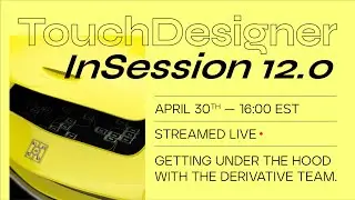 TouchDesigner InSession with Noah Norman - April 30th 2021