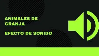 animales de granja: efecto de sonido
