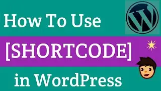 How to Use  Shortcode in WordPress? Easy Learning in Hindi\Urdu
