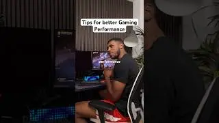 Tips for Improving Gaming Performance 👍🏾