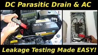 Parasitic Drain & AC/DC Leakage Testing
