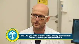 Karotis Arter Şah Damarı Stent Tedavisi