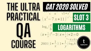 CAT 2020 QA Slot 03 Solved | Indices | Logarithms | Numbers | Painful