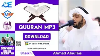 Ahmad Alnufais Quran mp3 Download zip, 114 surahs in the quran mp3 download,