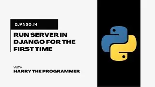Run server in Django for the first time #4