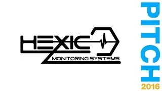 Hexic Monitoring Systems – PITCH 2016
