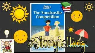 Storytelling: The Sandcastle Competition.  Читаем вместе на английском.