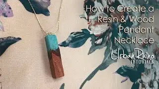 How to Create a Resin & Wood Pendant Necklace