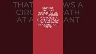Uniform Circular Motion - Introduction - Physics 101