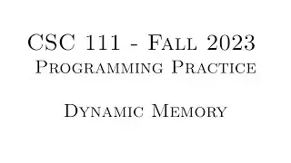 C Programming Practice (Fall 2023) - 11.02 - Dynamic Memory