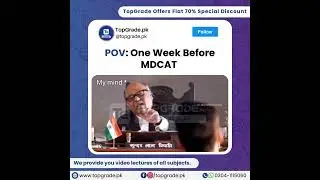 POV: One Week Before MDCAT