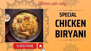 Special chicken Biryani | karachi famous Biryani | biryani banane ka tarika