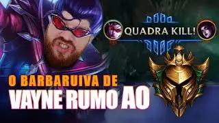 BARBA RUIVA DE VAYNE RUMO AO GOLD! REPORTANDO O TOP NO FINAL