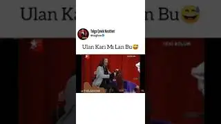 Ulan Karı mı Lan Bu? Tolga Çevik